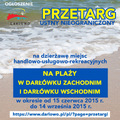 Przetarg na dzierżawę miejsc handlowo-usługowo-rekreacyjnych na plaży w Darłówku Zachodnim i Wschodnim