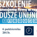 Szkolenie: Fundusze unijne dla firm
