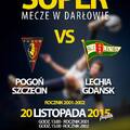 Super mecze w Darłowie. LECHIA - POGOŃ