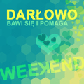 Darłowo bawi się i pomaga. Weekend w Darłowie