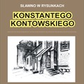Sławno w rysunkach Konstantego Kontowskiego