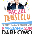 ZAKOŃCZENIE LATA W DARŁOWIE - Tomasz Karolak i Zespół Pączki w Tłuszczu