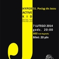 51. Pociąg do Jazzu - Hyperactive Kid