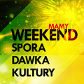 Mamy Weekend!!! 